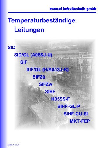 TemperaturbestÃ¤ndige Leitungen - Meusel Kabeltechnik GmbH