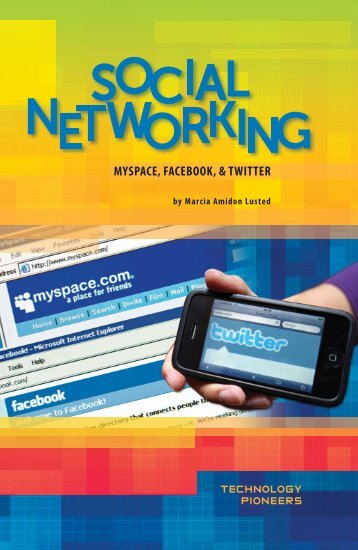 Social Networking: MySpace, Facebook, & Twitter - Sharyland ISD