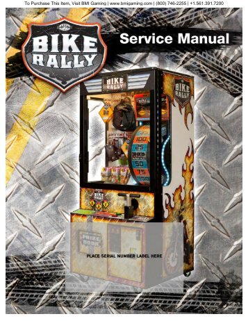 Service Manual - Bike Rally - BMI Gaming