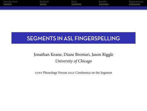 Segments in asl Fingerspelling - Jonathan Keane