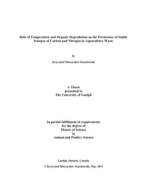 Role of Temperature and Organic Degradation on the Persistence of ...