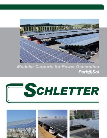 Modular Carports for Power Generation Park@Sol - Schletter Inc.