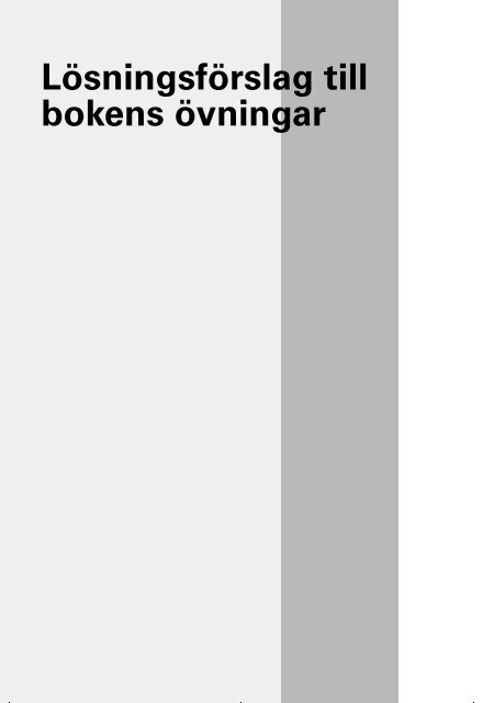 Lösningsförslag till bokens övningar - Docendo