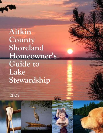 Aitkin County Shoreland Homeowner's Guide to Lake Stewardship