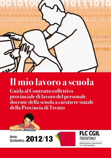 Il mio lavoro a scuola - CGIL del Trentino