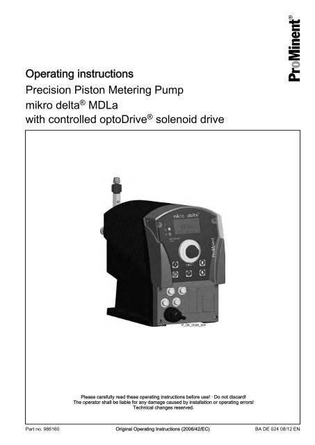 Operating Instructions - Precision Piston Metering Pump ... - ProMinent