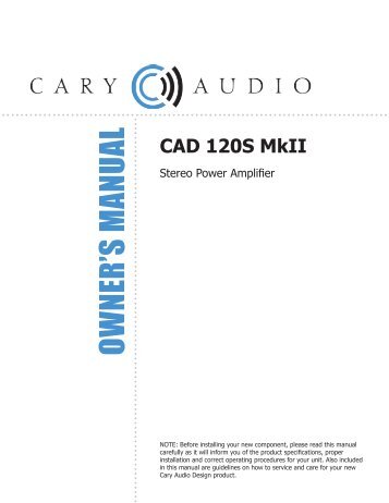 CAD 120S MkII - Cary Audio Design