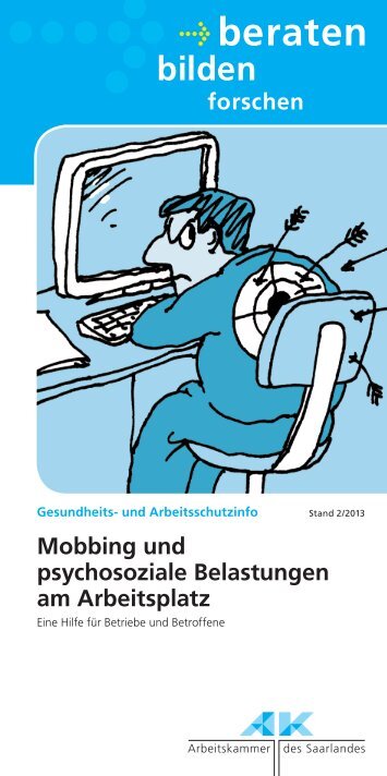 Mobbing und psychosoziale Belastungen am Arbeitsplatz (2/2013)