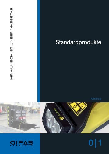 Standardprodukt-Katalog - GIFAS W.J. GrÃ¶ninger ELECTRIC GmbH