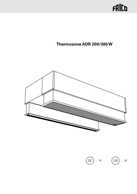 Thermozone ADR 200/300 W