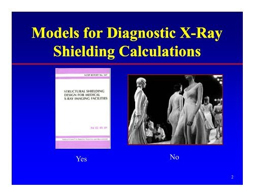 NCRP-147 Shielding Models 147 Shielding Models - Radiation ...