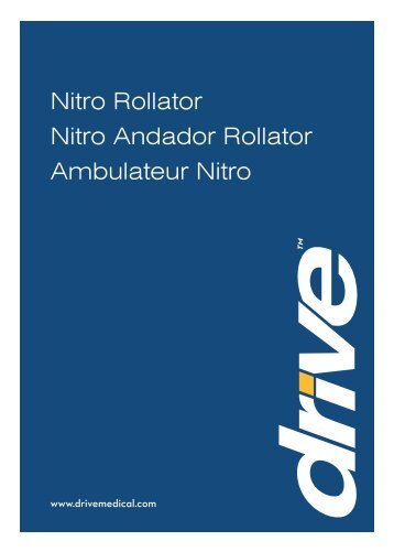 Nitro Rollator Nitro Andador Rollator Ambulateur Nitro - Drive Medical
