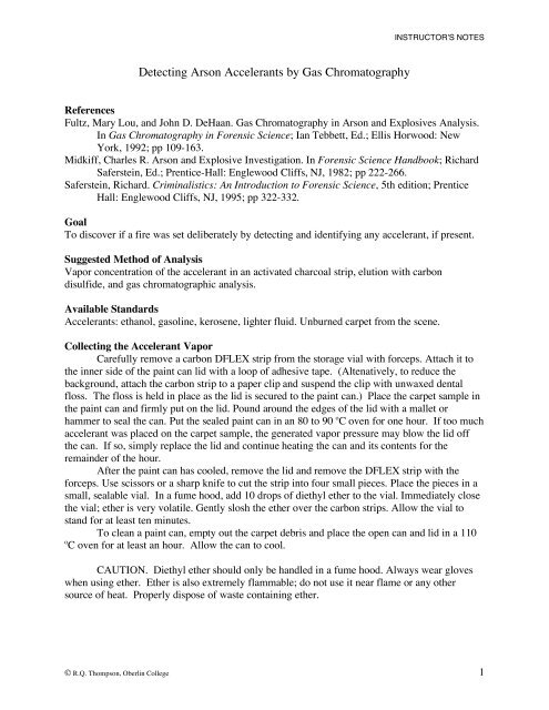 Detecting Arson Accelerants by Gas Chromatography