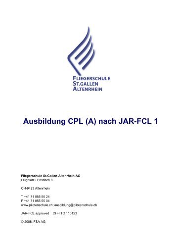 Ausbildung CPL (A) nach JAR-FCL 1 - Fliegerschule St. Gallen