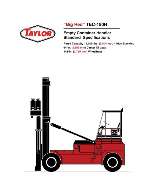 “Big Red” TEC-150H - Taylor Machine Works