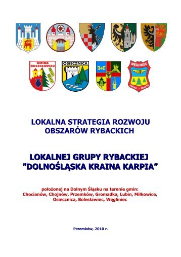 LOKALNEJ GRUPY RYBACKIEJ âDOLNOÅLÄSKA KRAINA KARPIAâ