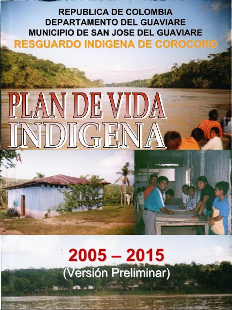 Plan de Vida Indígena - Observatorio Étnico Cecoin