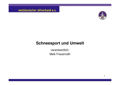 Referat Schneesport und Umwelt