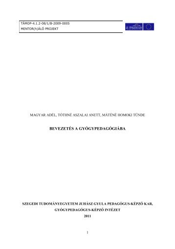 bevezetés a gyógypedagógiába - jgypk - Szegedi Tudományegyetem