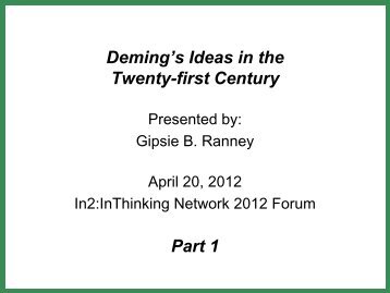 Deming's Ideas in the Twenty-first Century Part 1 - In2:InThinking ...