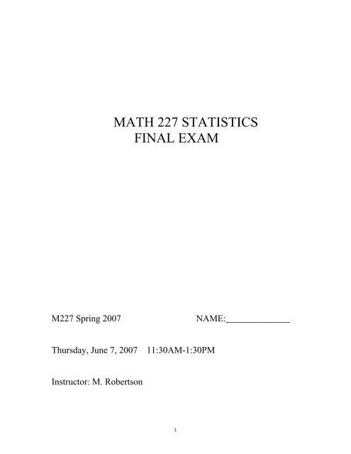 MATH 227 STATISTICS FINAL EXAM - West Los Angeles College