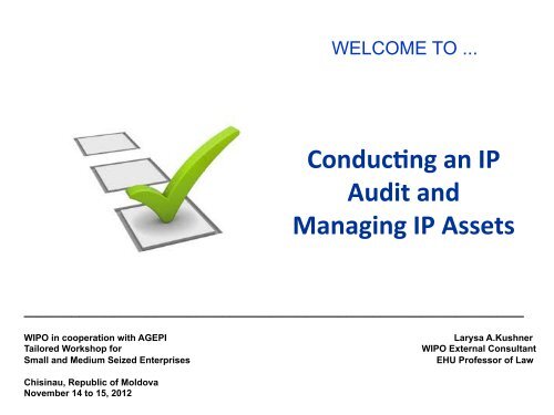 Conduc-ng an IP Audit and Managing IP Assets - agepi