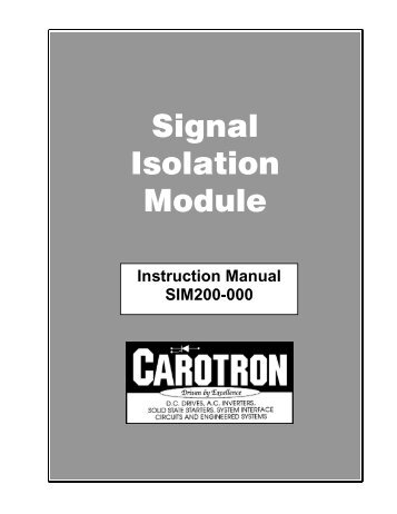 Signal Isolation Module - Carotron, Inc.