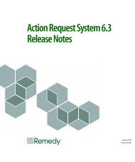 Action Request System 6.3 Release Notes - NC State Remedy ...
