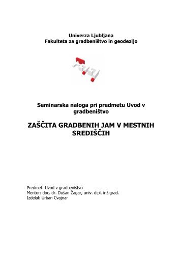 ZAÅ ÄITA GRADBENIH JAM V MESTNIH SREDIÅ ÄIH - Student Info