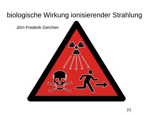 Biologische Wirkung Von Radioaktiver Strahlung biologische Wirkung ionisierender Strahlung