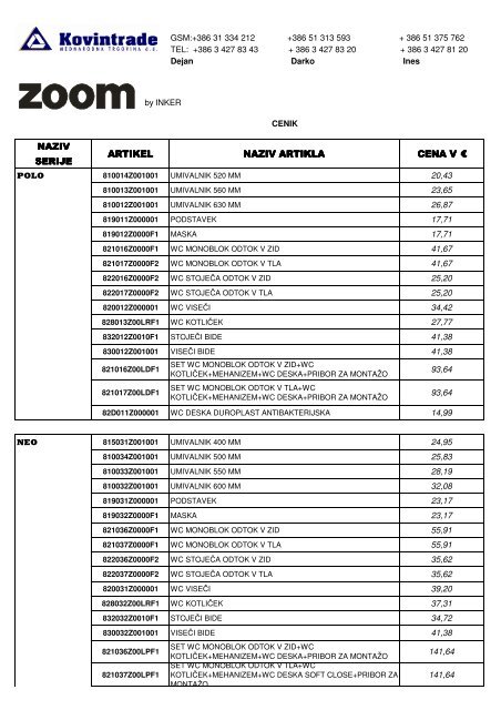 NAZIV SERIJE ARTIKEL NAZIV ARTIKLA CENA V Â¤ - Kovintrade