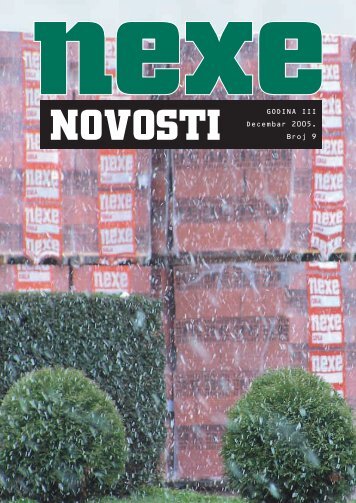 GODINA III Decembar 2005. Broj 9 - Nexe Grupa