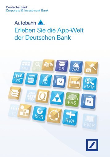 Erleben Sie die App-Welt der Deutschen Bank - Autobahn