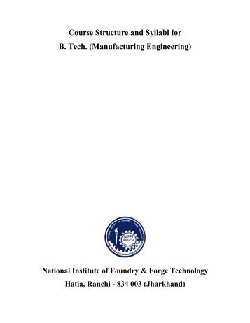 Course Structure and Syllabus - National Institute of Foundry ...