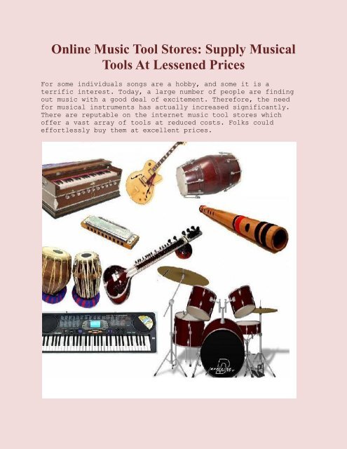 Online Music Tool Stores: Supply Musical Tools At Lessened Prices