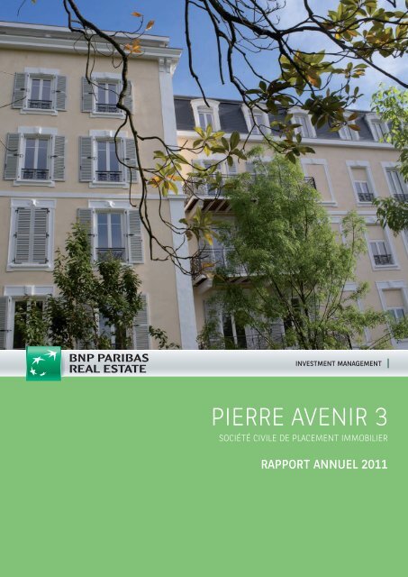 Rapport annuel - Pierre Avenir 3 - 2011 - BNP Paribas REIM