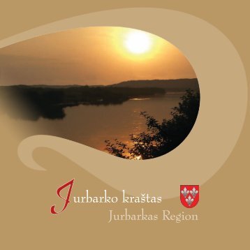 urbarko kraštas - Jurbarko turizmo informacijos centras