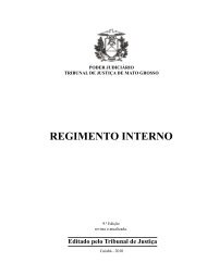 regimento interno - Tribunal de JustiÃ§a do Estado do Mato Grosso