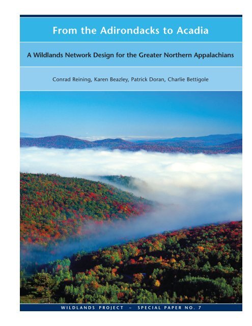From the Adirondacks to Acadia - Wildlands Network