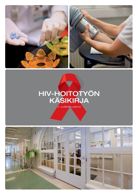 HIV-HOITOTYÃN KÃSIKIRJA - HIV Tukikeskus