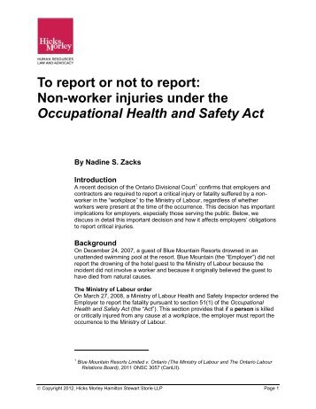 To report or not to report: Non-worker injuries under ... - Hicks Morley