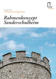 Rahmenkonzept Sonderschulheim - Stiftung Schloss Regensberg