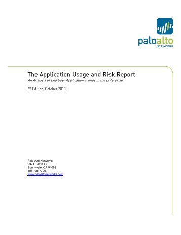 Palo Alto The Application Usage and Risk Report