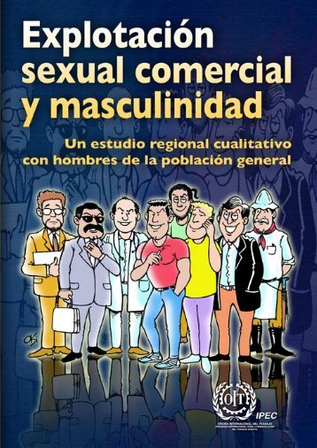 ExplotaciÃ³n sexual comercial y masculinidad Un estudio regional ...