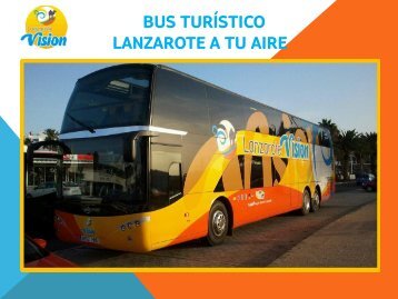Bus turÃ­stico Lanzarote VisiÃ³n