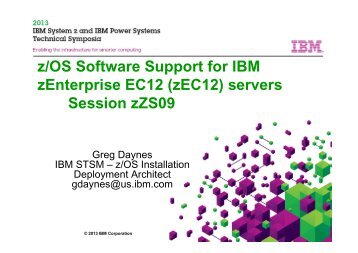 z/OS Software Support for IBM zEnterprise EC12 (zEC12) servers ...