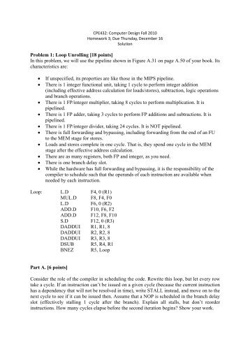 Problem 1: Loop Unrolling [18 points] In this problem, we will use the ...