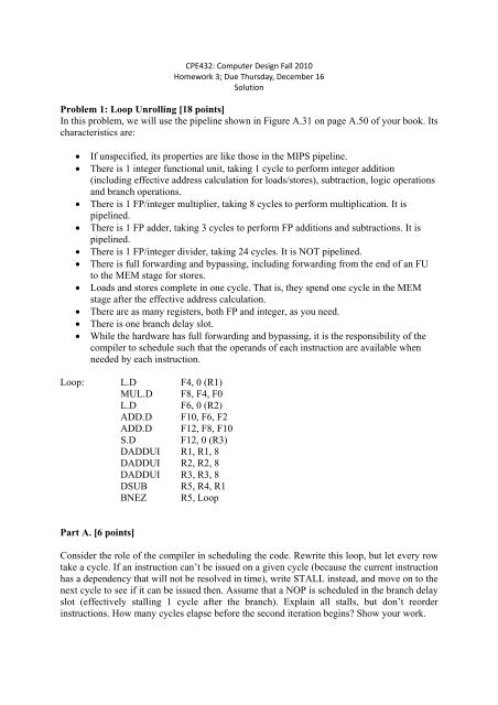 Problem 1: Loop Unrolling [18 points] In this problem, we will use the ...