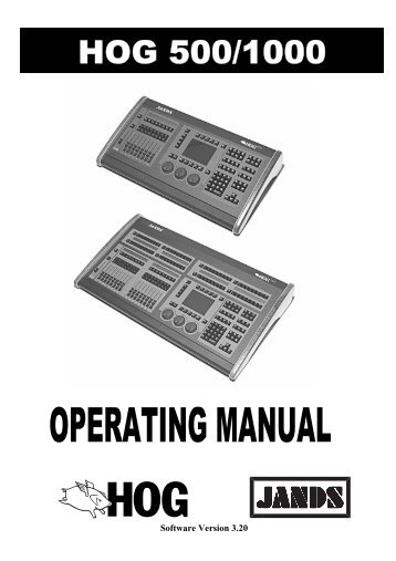 Hog 500/1000 Operator's Manual - Jands