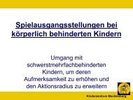 Spielausgangsstellungen bei körperlich behinderten Kindern